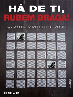 cover image of Há de ti, Rubem Braga! Santa Sede em Memória do Mestre